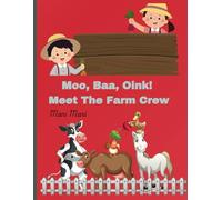Moo, Baa, Oink! Meet The Farm Crew: Step into a world where the barnyard comes to life with the swipe of your crayons.