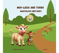 Moo-Lissa and Turbo: Marvelous Mistakes: 1