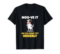 Moo-ve It Udderly Funny Mucca Pun Maglietta