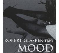 Mood by Robert Glasper (2004-11-16)