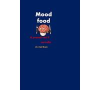 mood food: a pranzo con il cervello