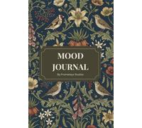 MOOD JOURNAL: Daily Journaling for Mindfulness and Creative Relaxation