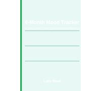 Mood Tracker Journal: 6-Month Emotional Wellness Diary