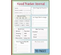 Mood tracker journal: Daily Tracking for Mental Health and Wellness Diary with Prompts to Relieve Anxiety, Stress, and Depression in Teen Girls, Boys, and Adults