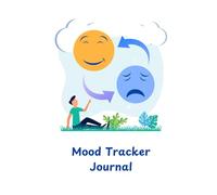 Mood Tracker Journal | Track Daily Moods and Mental Health: Yellow and Blue Sad and Happy Faces