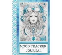 mood tracker journal: Track Your Emotions, Boost Happiness & Practice Daily Self-Care , diary with prompts , daily mental health