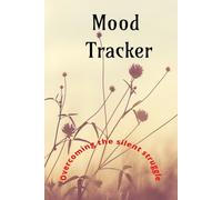 Mood Tracker : mood and emotions tracker for Adults and teens: Mental health