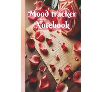 Mood Tracker: Track Your Emotions, Boost Your Mindset, and Find Balance Every Day