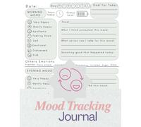 Mood Tracking Journal: Daily Wellness & Mental Health Tracker | Track Your Mood, Sleep, Energy, Food Intake, Goals & More