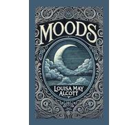 Moods: A Tale of Love, Inner Conflict, and Emotional Growth