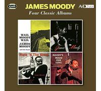 Moody James - Four Classic Albums