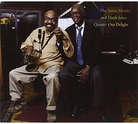 Moody, James& Hank Jones - Our Delight (2 CD)