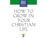 Moody Press How to Grow in Your Christian Life (Copertina rigida)