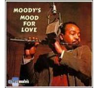 James Moody – Moody's Mood for Love