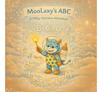 MooLaxy’s ABC: A Milky Alphabet Adventure