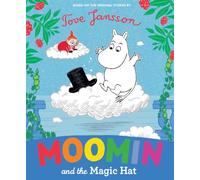 Moomin and the Magic Hat