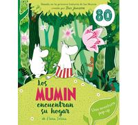 Moomin Characte Los Mumin encuentran su hogar: Basado en la primera (Tascabile)