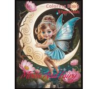 Moon And Fairy: Coloring Book for Adults
