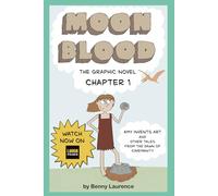Moon Blood - Chapter 1: a period comedy