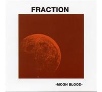 Fraction - Moon Blood