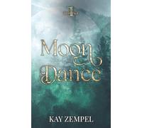 Moon Dance: The Blood Pack Book One