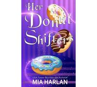 Moon Dust Library Silver Springs Library Mia Harla Her Donut Shifter (Tascabile)