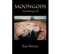 MOON GODS: The Missing Link