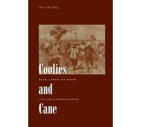 Moon-Ho Jung Coolies and Cane (Tascabile)