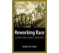 Moon-Kie Jung Reworking Race (Tascabile)