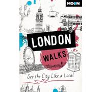 Moon London Walks: See the City Like a Local