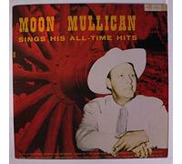 MOON MULLICAN - sings his all-time hits (KING 555 LP)