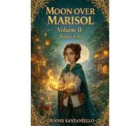 Moon Over Marisol Omnibus Vol 2 (Books 4-6)