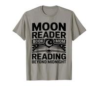 Moon Reader Book La Mamma Legge Oltre la Mezzanotte Maglietta