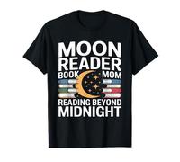 Moon Reader Book La Mamma Legge Oltre la Mezzanotte Maglietta