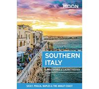 Moon Southern Italy: Sicily, Puglia, Naples & the Amalfi Coast