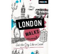 Moon Travel Guides Moon London Walks (Third Edition) (Tascabile)
