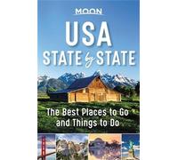 Moon Travel Guides Moon USA State by State (First Edition) (Tascabile)