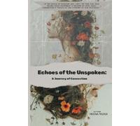 Moona Pirzadi Echoes of the Unspoken (Tascabile)