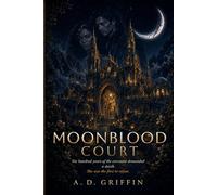 MoonBlood Court: The Vessel Who Does Not Break