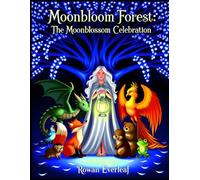 Moonbloom Forest: The Moonblossom Celebration