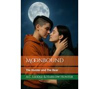 Moonbound: The Hunter and The Bear