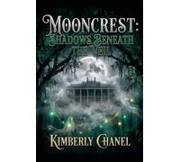 Mooncrest: Shadows Beneath the Veil