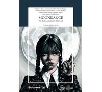 Moondance. Tim Burton, un alieno a Hollywood - 2023 - Bakemono La