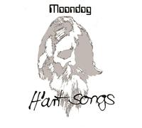 Moondog H'art Songs (Vinyl LP) 12" Album