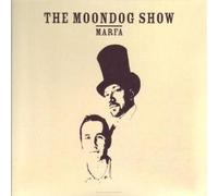 Moondog Show, the - Marfa