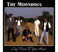 Moondogs - Long Road To Your Heart