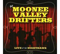 Moonee Valley Drifters - Live At The Nighthawk