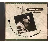 Mooney, Joe Quartet - Do You Long For Oolong?