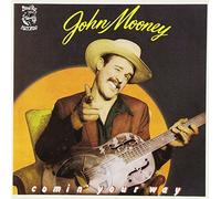 Mooney John – Comin' Your Way