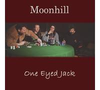 Moonhill - One Eyed Jack